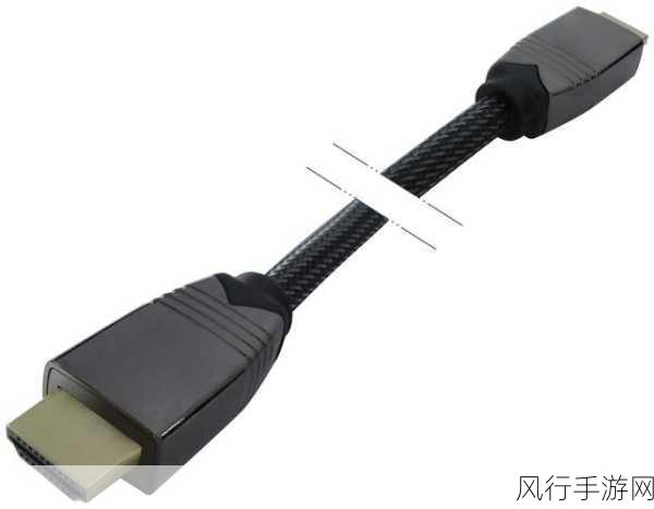 hdmi21高清线推荐-推荐优质HDMI 2.1高清线,享受极致画质!🎥✨