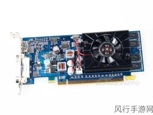 geforce310显卡-全面评测GeForce 310显卡性能与特点 🎮💻