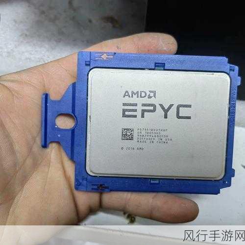 amd霄龙能玩游戏吗-AMD霄龙处理器是否适合游戏体验的全面分析与探讨