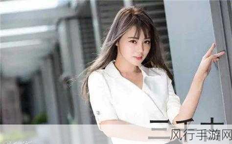 暴躁妹妹csgo最新版本-暴躁妹妹CS:GO全新版本:战斗升级,挑战极限!